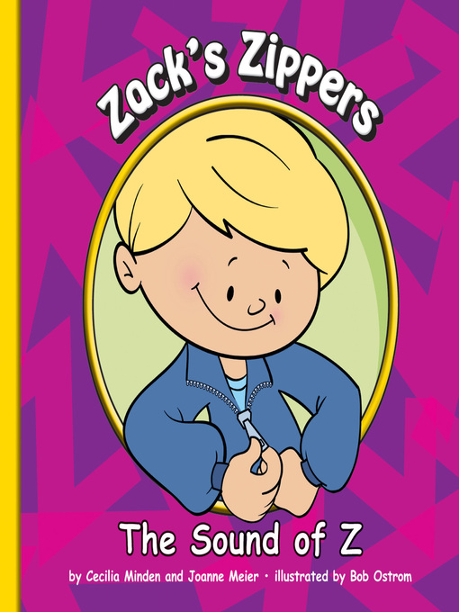 Title details for Zack's Zippers by Cecilia Minden - Available